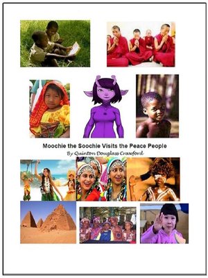 cover image of Moochie the Soochie Visits the Peace People